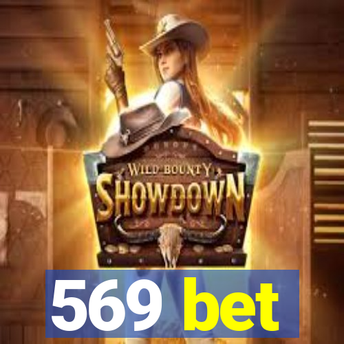 569 bet