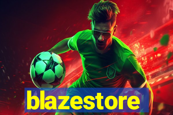 blazestore