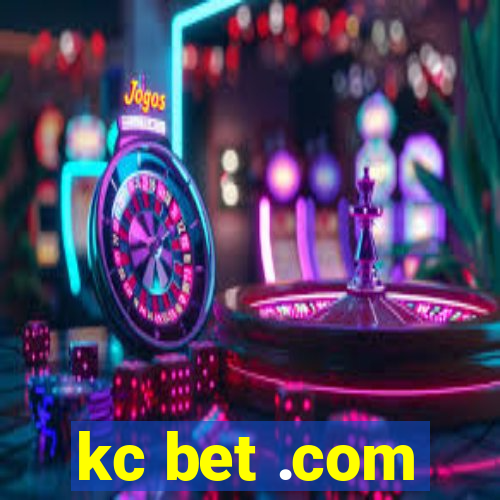 kc bet .com