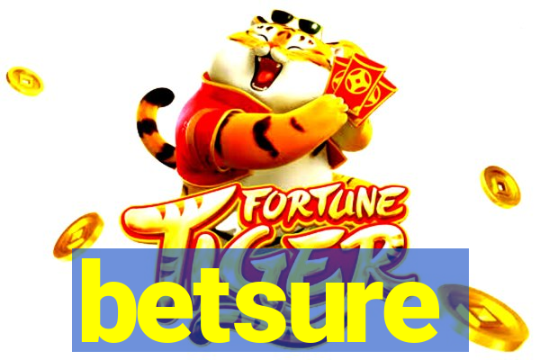 betsure