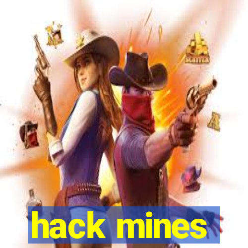 hack mines