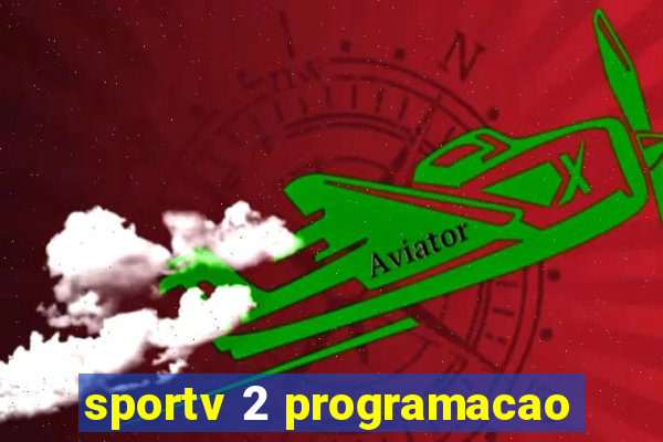 sportv 2 programacao