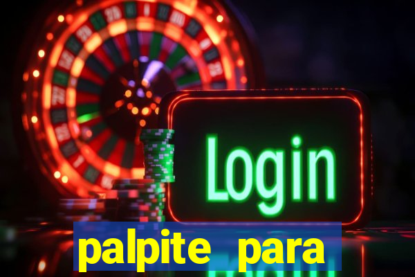 palpite para corujinha de hoje