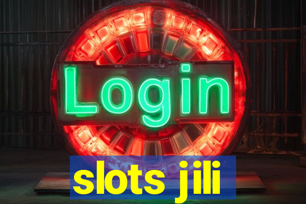 slots jili