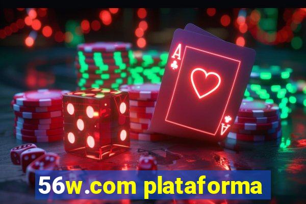 56w.com plataforma