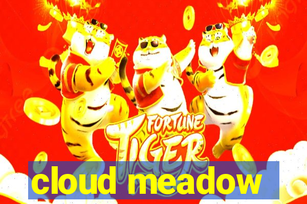 cloud meadow