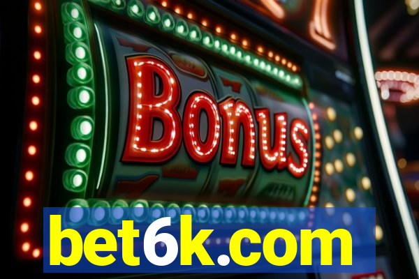 bet6k.com