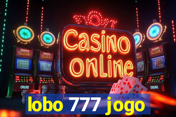 lobo 777 jogo