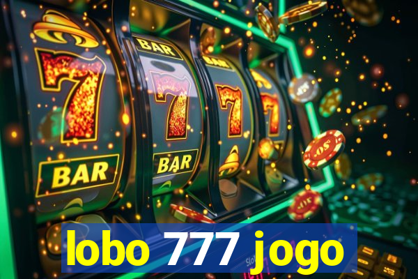 lobo 777 jogo