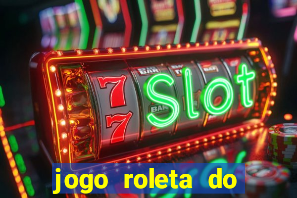 jogo roleta do silvio santos