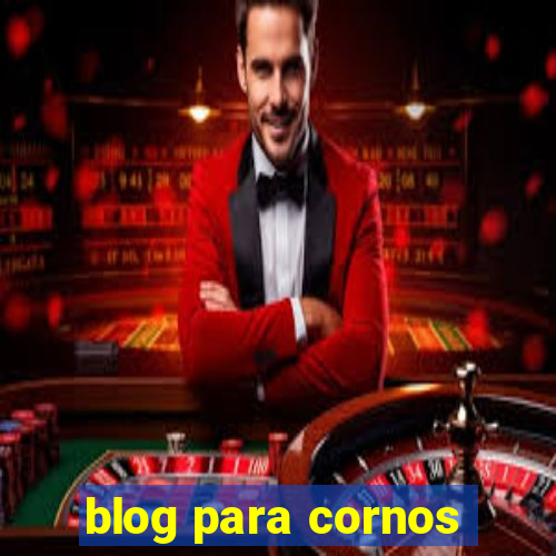 blog para cornos