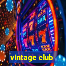 vintage club