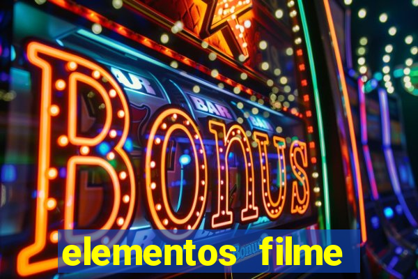 elementos filme completo dublado