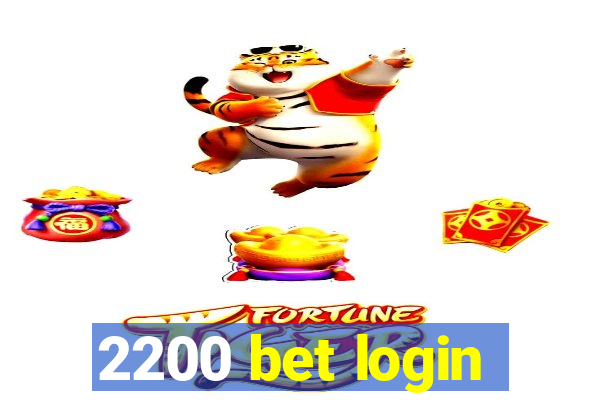 2200 bet login