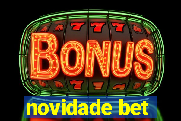 novidade bet