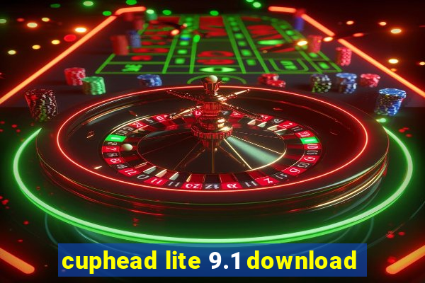 cuphead lite 9.1 download