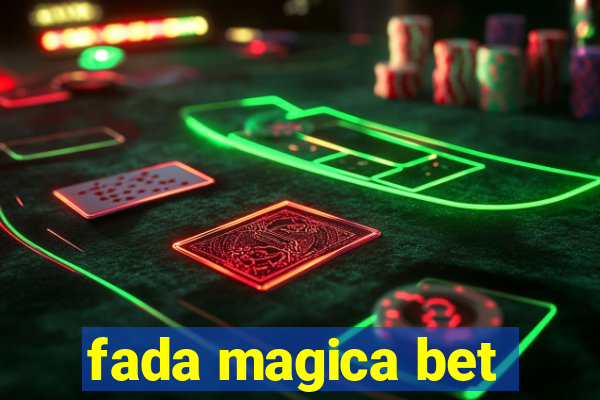 fada magica bet