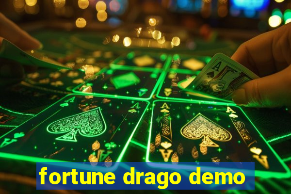 fortune drago demo