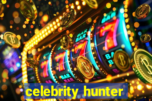 celebrity hunter