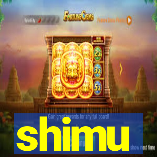 shimu