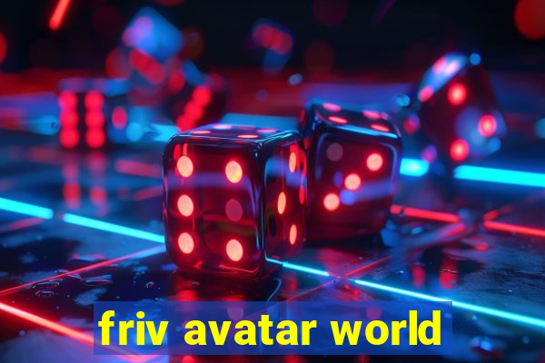 friv avatar world