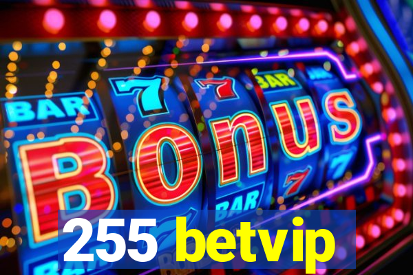 255 betvip