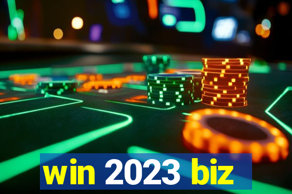 win 2023 biz