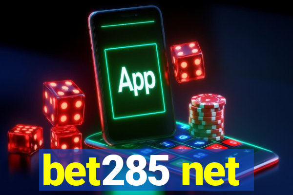 bet285 net