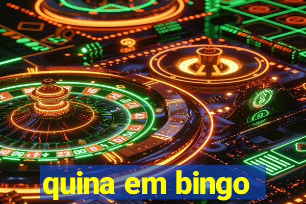 quina em bingo