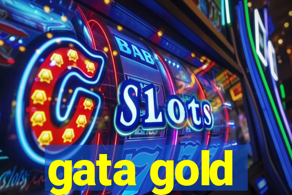 gata gold