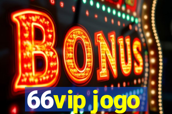 66vip jogo