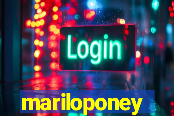 mariloponey