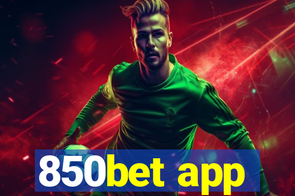 850bet app