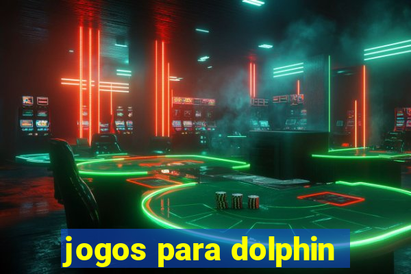 jogos para dolphin