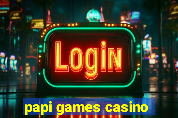 papi games casino