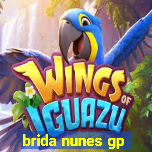 brida nunes gp