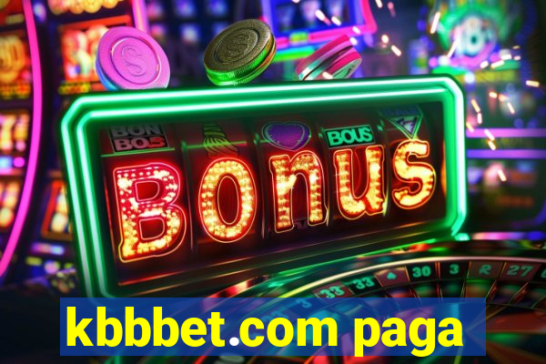 kbbbet.com paga