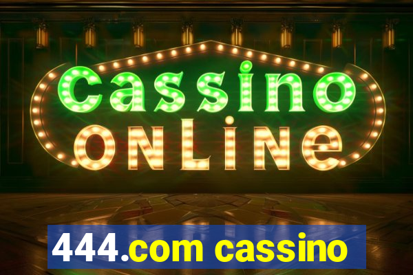 444.com cassino