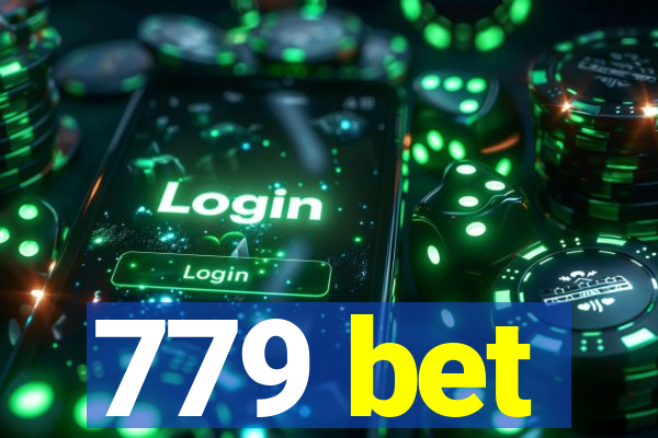 779 bet