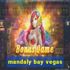 mandaly bay vegas