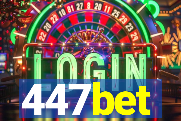 447bet