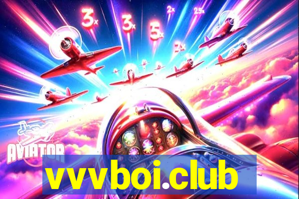 vvvboi.club