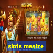 slots mestre