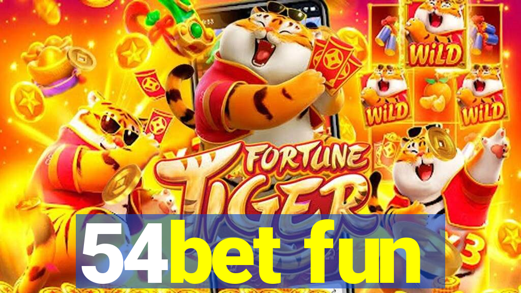 54bet fun