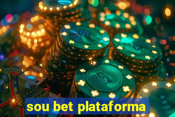 sou bet plataforma