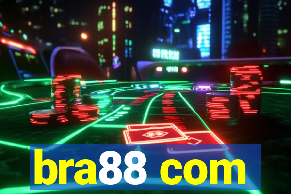 bra88 com