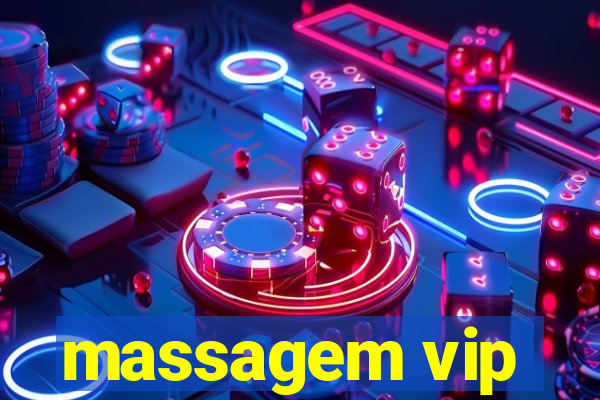 massagem vip