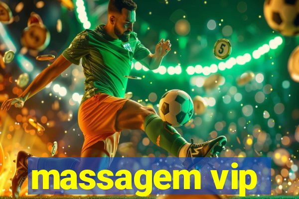 massagem vip