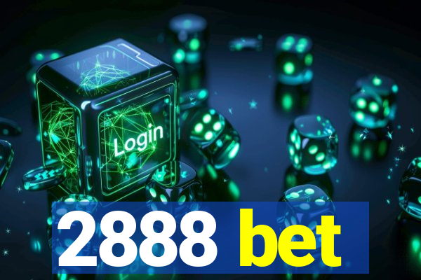 2888 bet