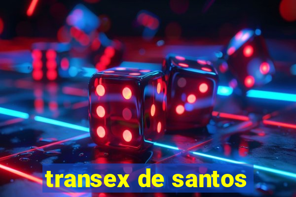 transex de santos